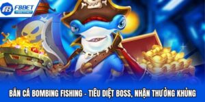 Bắn Cá Bombing Fishing - Tiêu Diệt Boss, Nhận Thưởng Khủng Bắn Cá Bombing Fishing - Tiêu Diệt Boss, Nhận Thưởng Khủng
