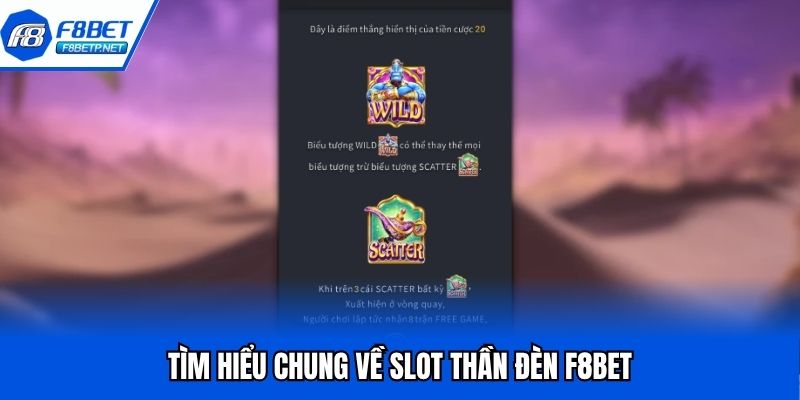 Nổ Hũ Thần Đèn - Lụm Thưởng Cực Khủng Cùng F8bet 2025 Tìm hiểu chung về slot thần đèn F8bet